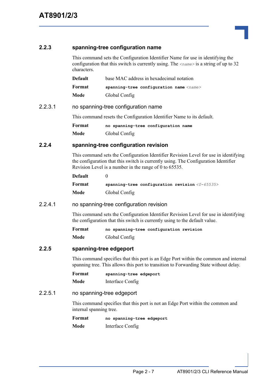 3 spanning-tree configuration name, 4 spanning-tree configuration revision, 5 spanning-tree edgeport | Spanning-tree configuration name - 7, Spanning-tree configuration revision - 7, Spanning-tree edgeport - 7 | Kontron AT8902 Full Size CLI User Manual | Page 41 / 304