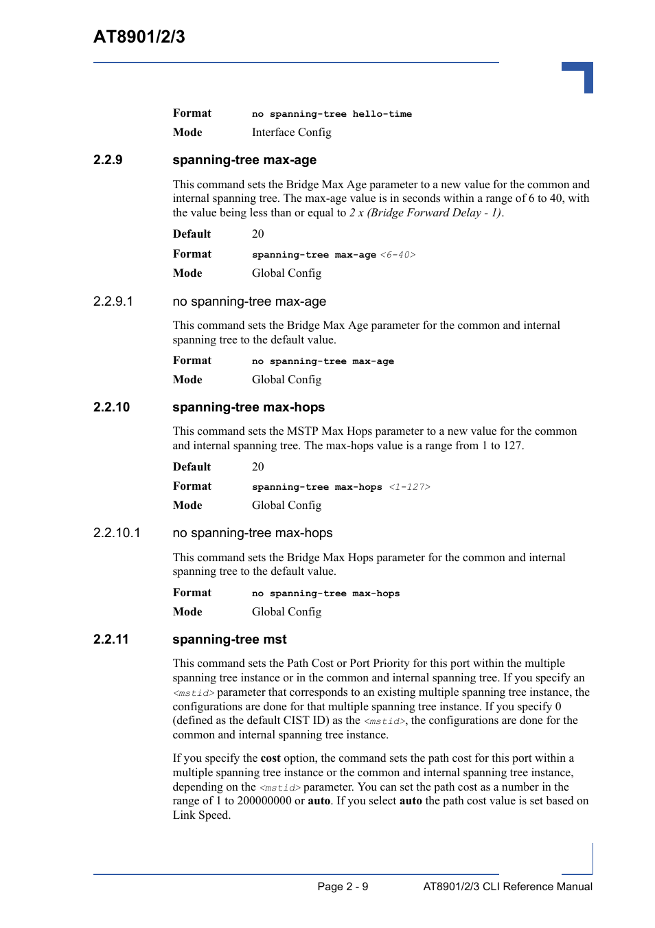 9 spanning-tree max-age, 10 spanning-tree max-hops, 11 spanning-tree mst | Spanning-tree max-age - 9 | Kontron AT8902 Full Size CLI User Manual | Page 43 / 304