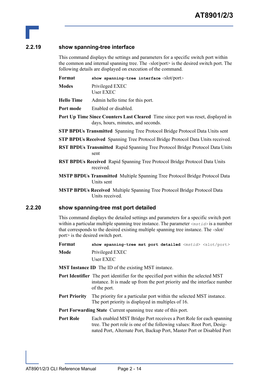 19 show spanning-tree interface, 20 show spanning-tree mst port detailed | Kontron AT8902 Full Size CLI User Manual | Page 48 / 304