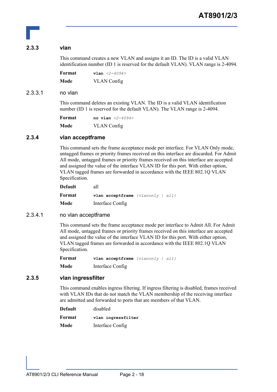 3 vlan, 4 vlan acceptframe, 5 vlan ingressfilter | Vlan - 18, Vlan acceptframe - 18, Vlan ingressfilter - 18 | Kontron AT8902 Full Size CLI User Manual | Page 52 / 304