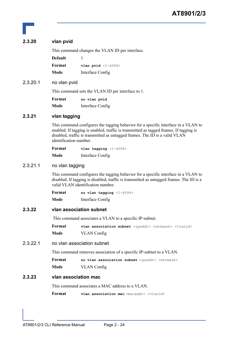 20 vlan pvid, 21 vlan tagging, 22 vlan association subnet | 23 vlan association mac | Kontron AT8902 Full Size CLI User Manual | Page 58 / 304