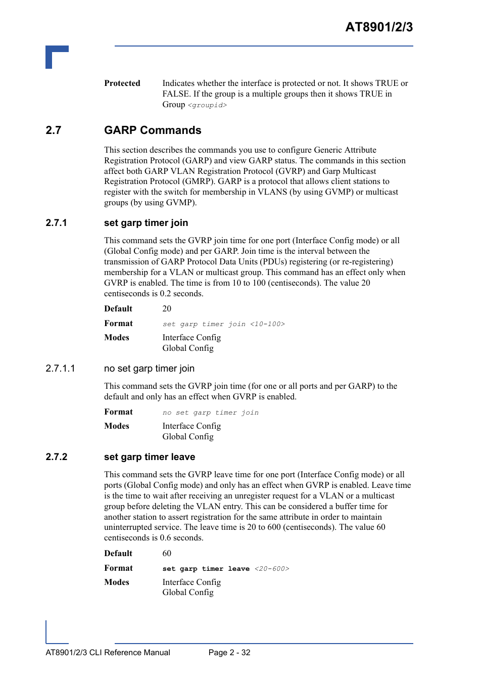 7 garp commands, 1 set garp timer join, 2 set garp timer leave | 7 garp commands - 32, Set garp timer join - 32, Set garp timer leave - 32 | Kontron AT8902 Full Size CLI User Manual | Page 66 / 304