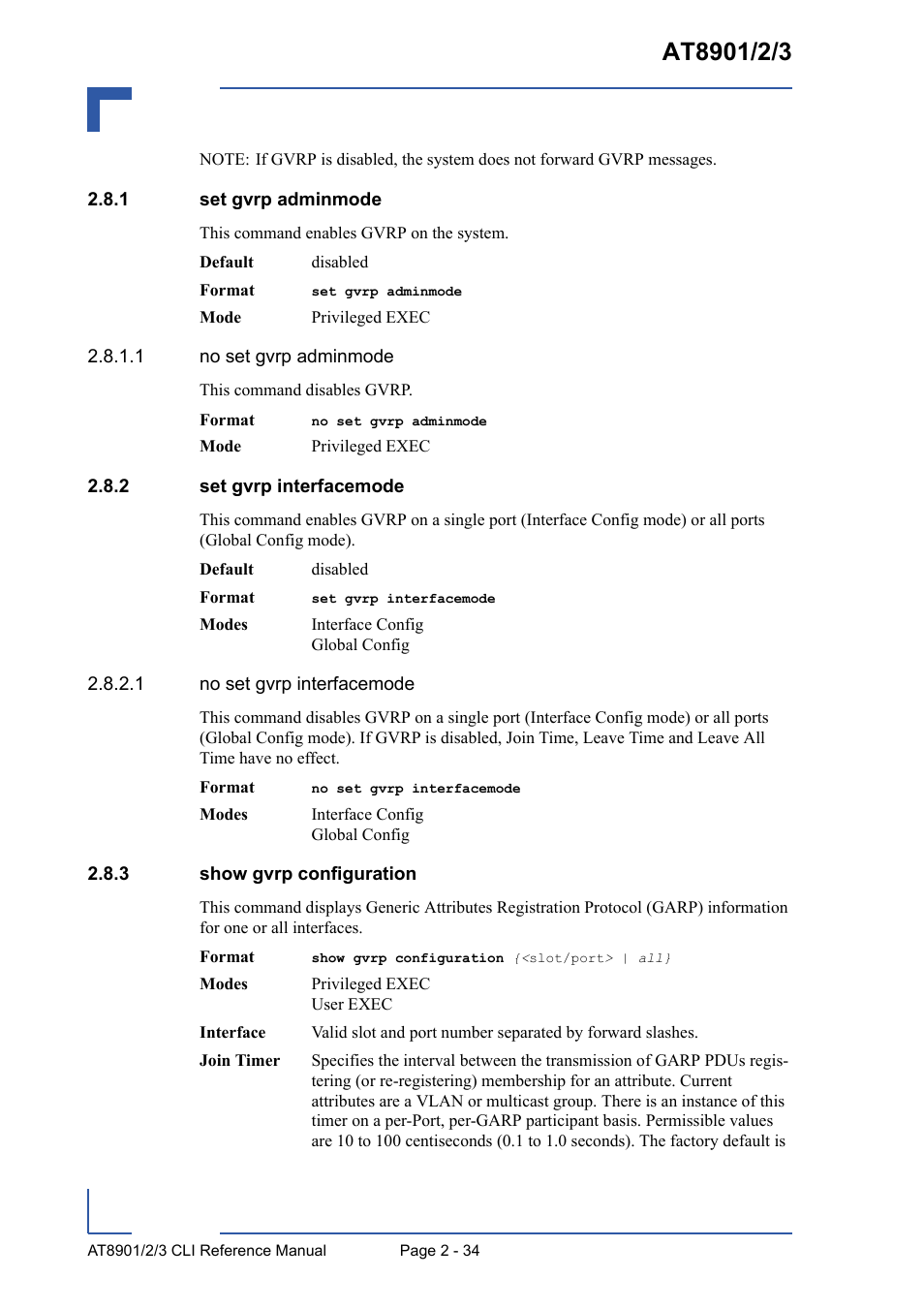 1 set gvrp adminmode, 2 set gvrp interfacemode, 3 show gvrp configuration | Set gvrp adminmode - 34, Set gvrp interfacemode - 34, Show gvrp configuration - 34 | Kontron AT8902 Full Size CLI User Manual | Page 68 / 304