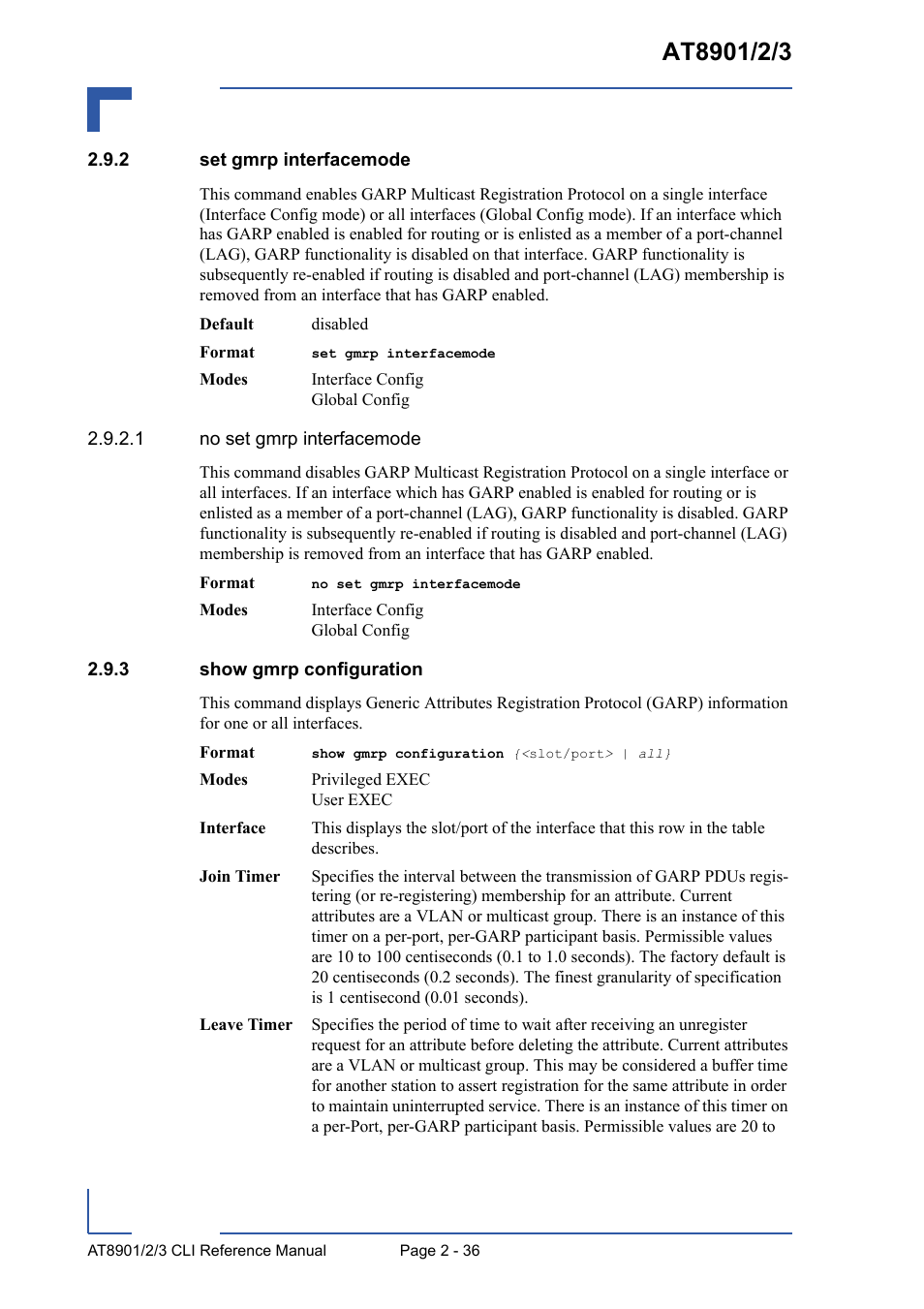 2 set gmrp interfacemode, 3 show gmrp configuration, Set gmrp interfacemode - 36 | Show gmrp configuration - 36 | Kontron AT8902 Full Size CLI User Manual | Page 70 / 304