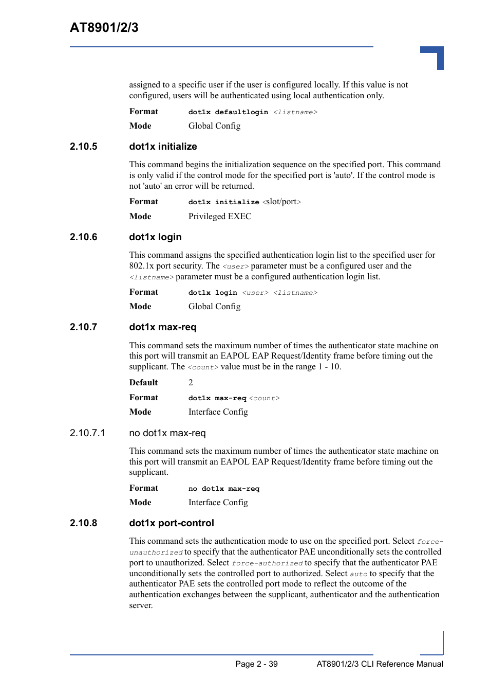 5 dot1x initialize, 6 dot1x login, 7 dot1x max-req | 8 dot1x port-control | Kontron AT8902 Full Size CLI User Manual | Page 73 / 304