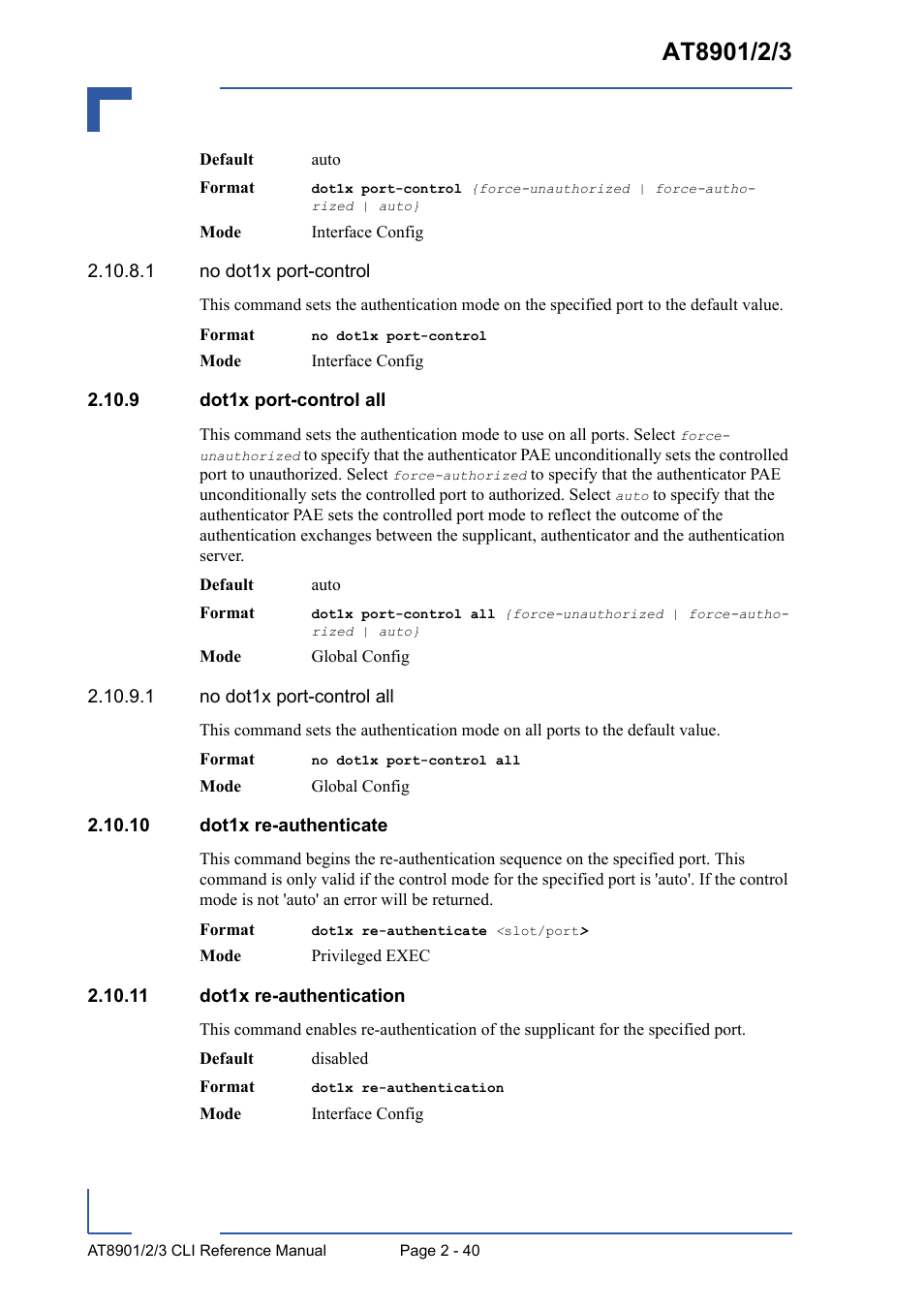 9 dot1x port-control all, 10 dot1x re-authenticate, 11 dot1x re-authentication | Kontron AT8902 Full Size CLI User Manual | Page 74 / 304