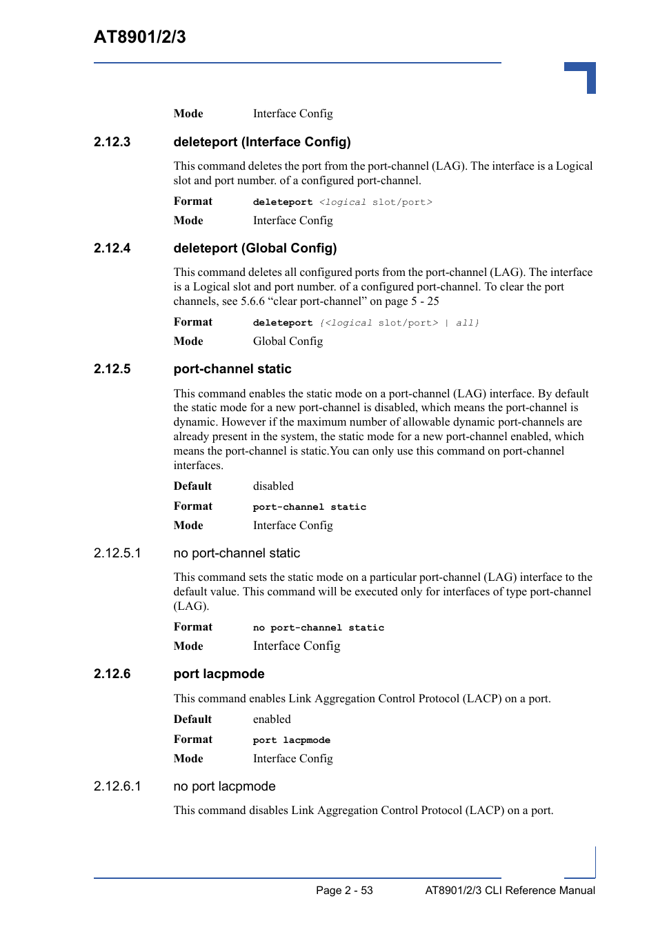 3 deleteport (interface config), 4 deleteport (global config), 5 port-channel static | 6 port lacpmode, 3 deleteport (interface config) - 53 | Kontron AT8902 Full Size CLI User Manual | Page 87 / 304