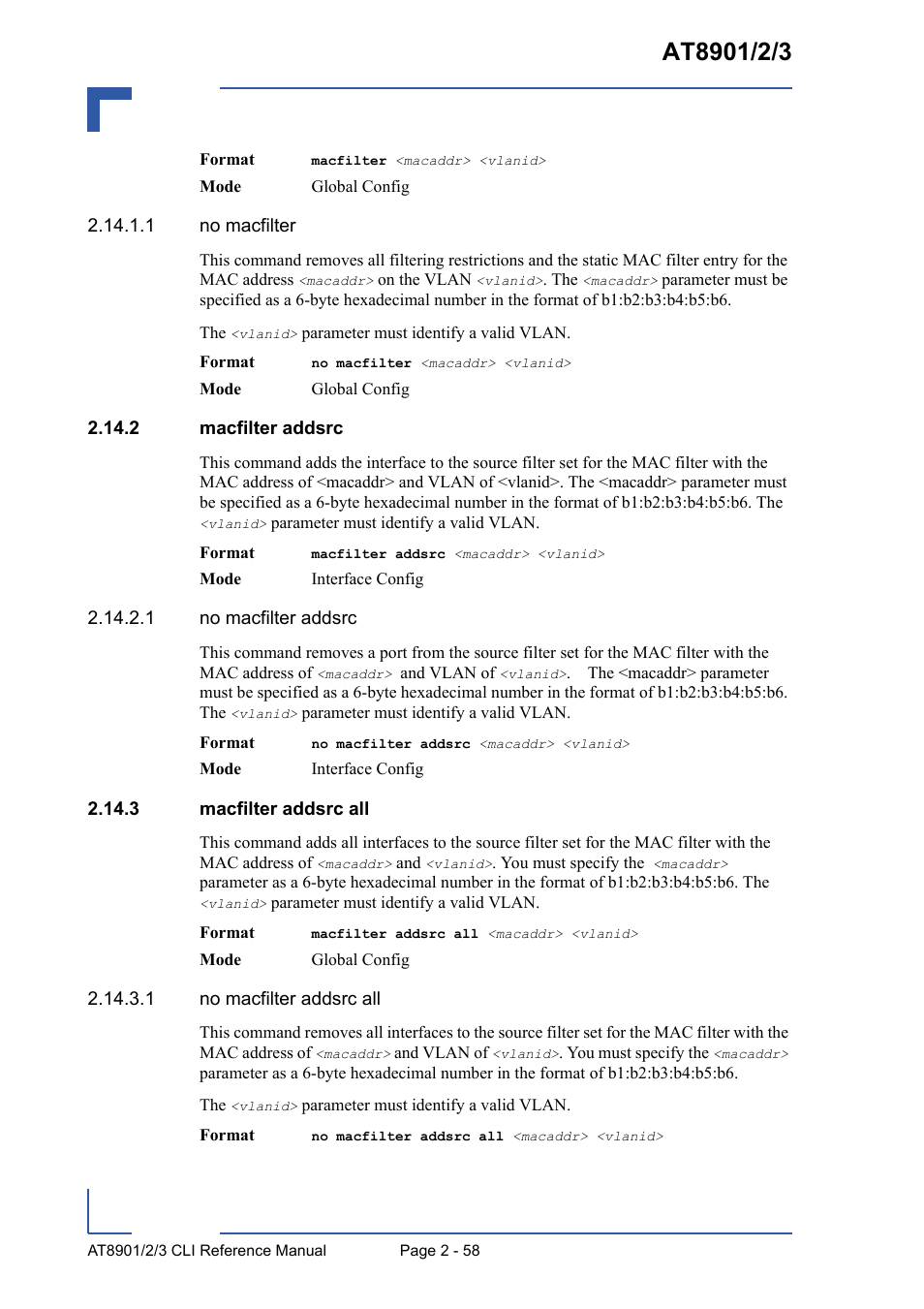 2 macfilter addsrc, 3 macfilter addsrc all | Kontron AT8902 Full Size CLI User Manual | Page 92 / 304