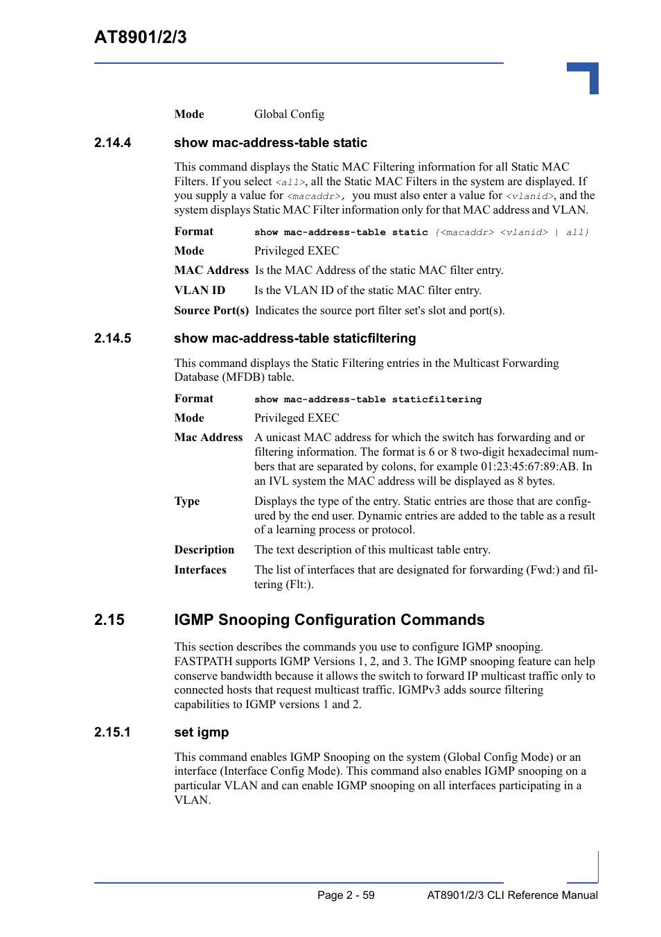 4 show mac-address-table static, 5 show mac-address-table staticfiltering, 15 igmp snooping configuration commands | 1 set igmp, 15 igmp snooping configuration commands - 59, 1 set igmp - 59 | Kontron AT8902 Full Size CLI User Manual | Page 93 / 304