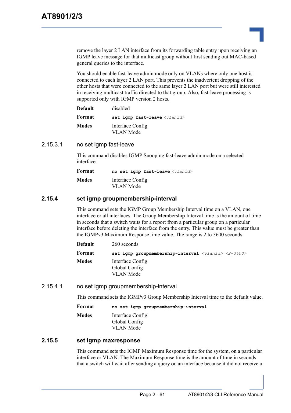 4 set igmp groupmembership-interval, 5 set igmp maxresponse | Kontron AT8902 Full Size CLI User Manual | Page 95 / 304