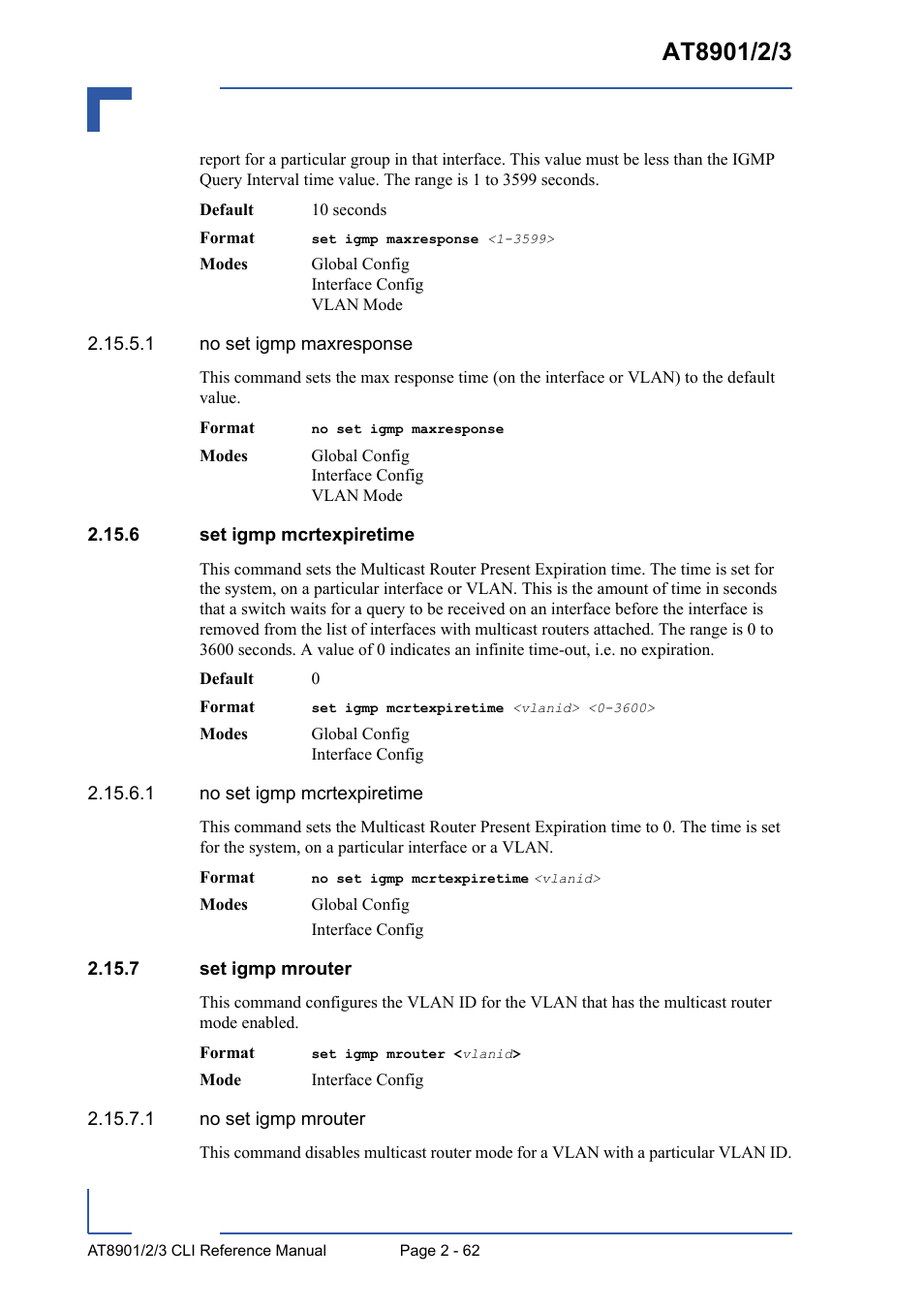 6 set igmp mcrtexpiretime, 7 set igmp mrouter | Kontron AT8902 Full Size CLI User Manual | Page 96 / 304