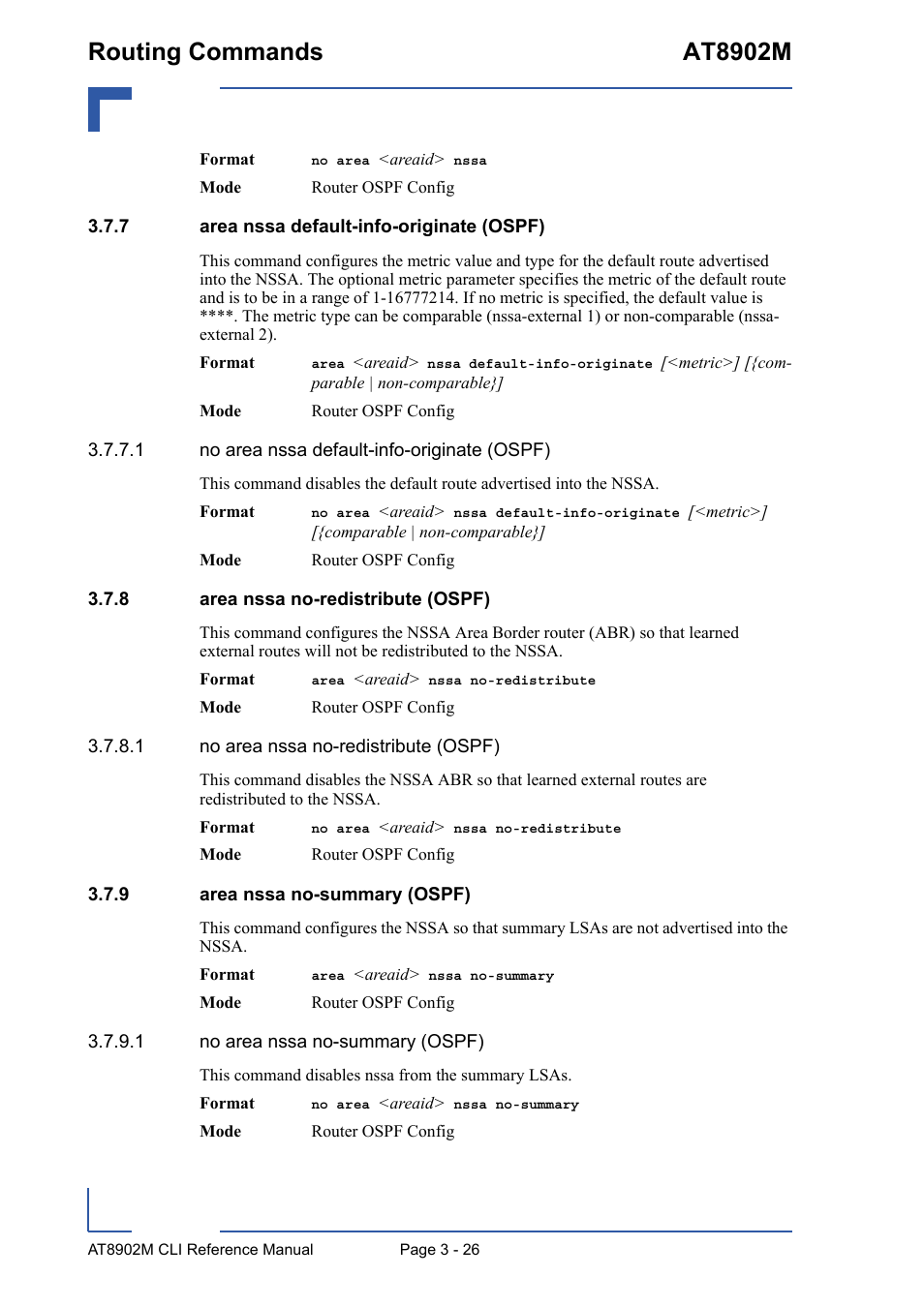 7 area nssa default-info-originate (ospf), 8 area nssa no-redistribute (ospf), 9 area nssa no-summary (ospf) | Area nssa default-info-originate (ospf) - 26, Area nssa no-redistribute (ospf) - 26, Area nssa no-summary (ospf) - 26, Routing commands at8902m | Kontron AT8902M CLI User Manual | Page 140 / 315