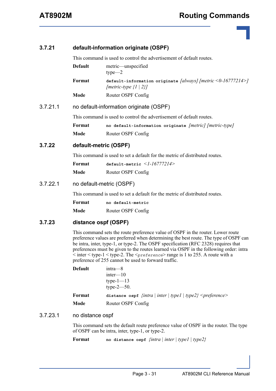 21 default-information originate (ospf), 22 default-metric (ospf), 23 distance ospf (ospf) | At8902m routing commands | Kontron AT8902M CLI User Manual | Page 145 / 315