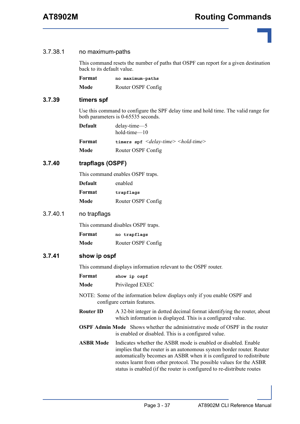 39 timers spf, 40 trapflags (ospf), 41 show ip ospf | 39 timers spf - 37 3.7.40 trapflags (ospf) - 37, 41 show ip ospf - 37, At8902m routing commands | Kontron AT8902M CLI User Manual | Page 151 / 315