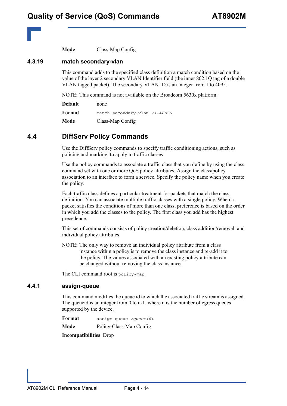 19 match secondary-vlan, 4 diffserv policy commands, 1 assign-queue | 19 match secondary-vlan - 14, 4 diffserv policy commands - 14, Assign-queue - 14, Quality of service (qos) commands at8902m | Kontron AT8902M CLI User Manual | Page 182 / 315