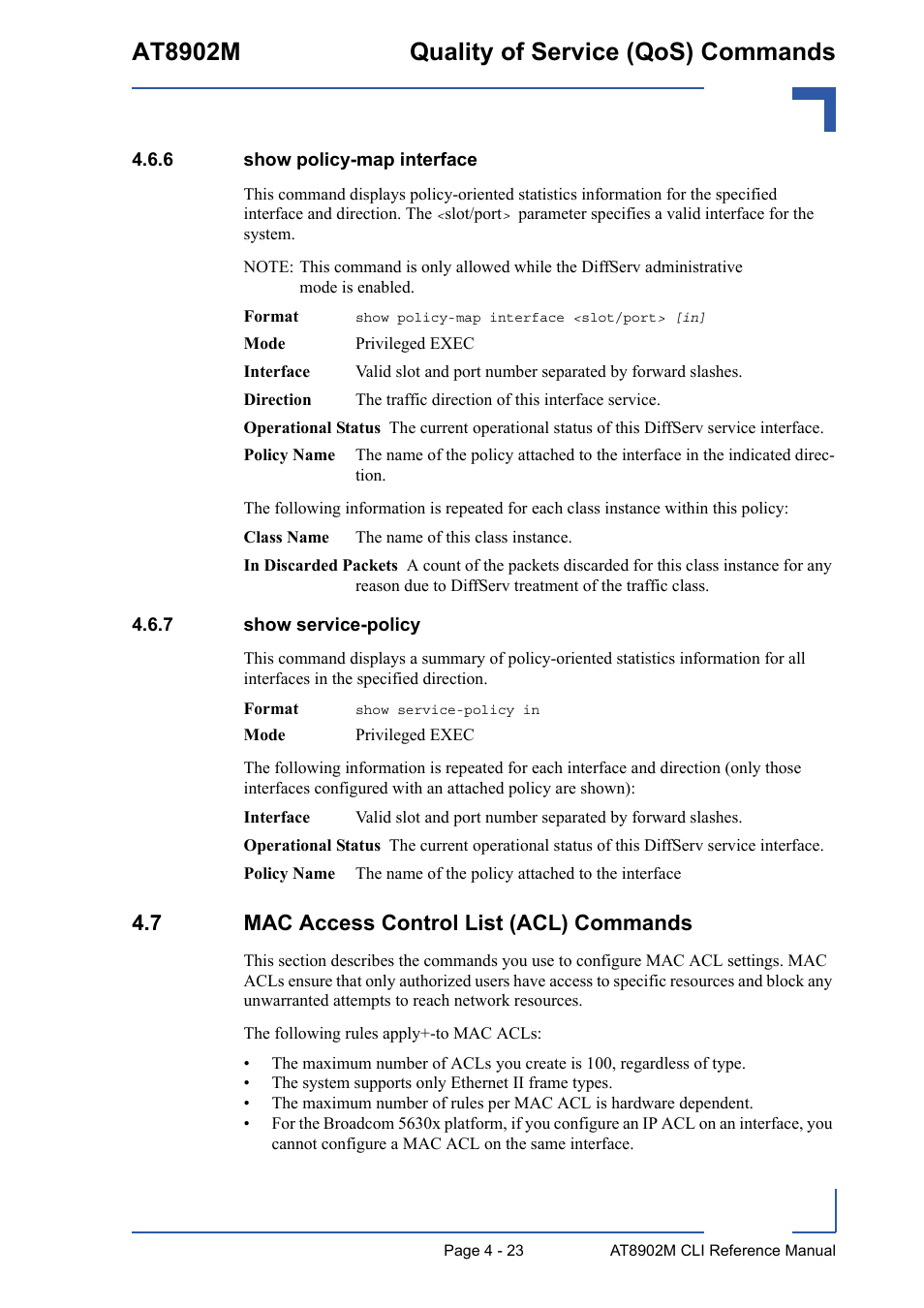 6 show policy-map interface, 7 show service-policy, 7 mac access control list (acl) commands | Show policy-map interface - 23, Show service-policy - 23, 7 mac access control list (acl) commands - 23, At8902m quality of service (qos) commands | Kontron AT8902M CLI User Manual | Page 191 / 315