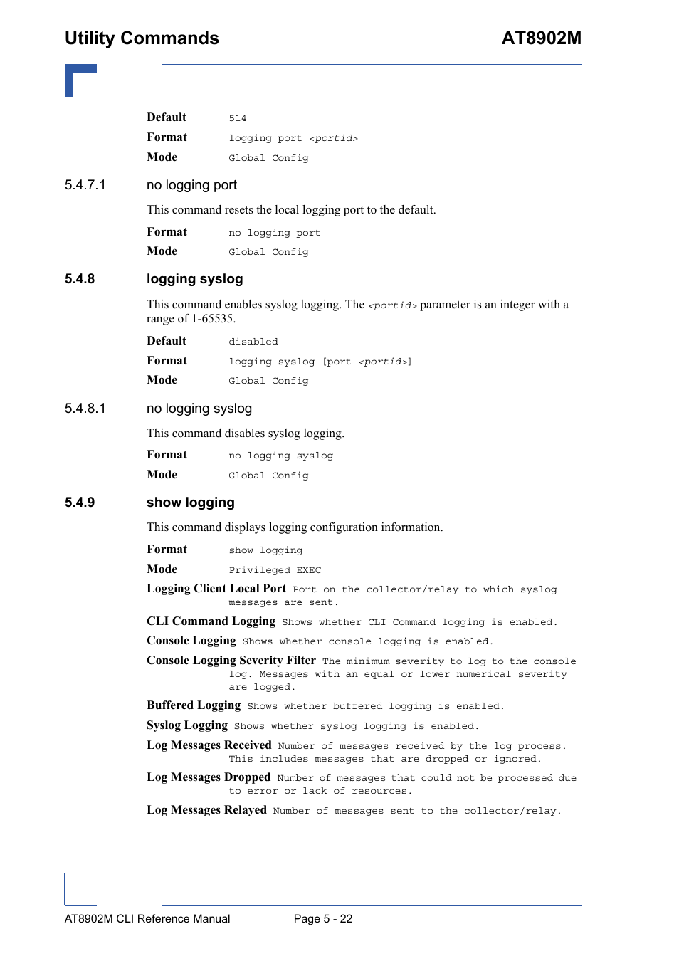 8 logging syslog, 9 show logging, Logging syslog - 22 | Show logging - 22, Utility commands at8902m | Kontron AT8902M CLI User Manual | Page 222 / 315