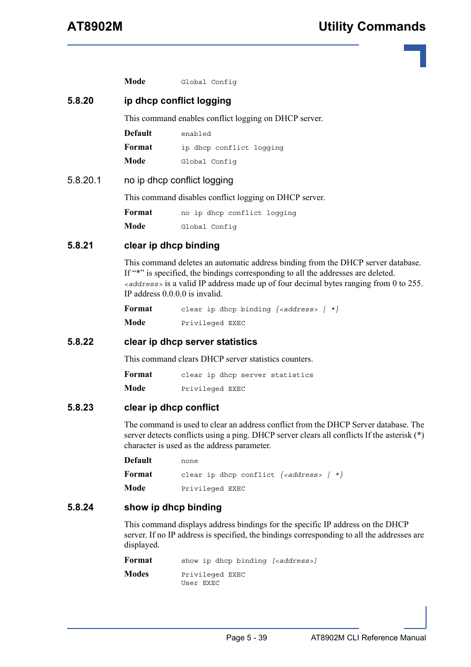 20 ip dhcp conflict logging, 21 clear ip dhcp binding, 22 clear ip dhcp server statistics | 23 clear ip dhcp conflict, 24 show ip dhcp binding, At8902m utility commands | Kontron AT8902M CLI User Manual | Page 239 / 315
