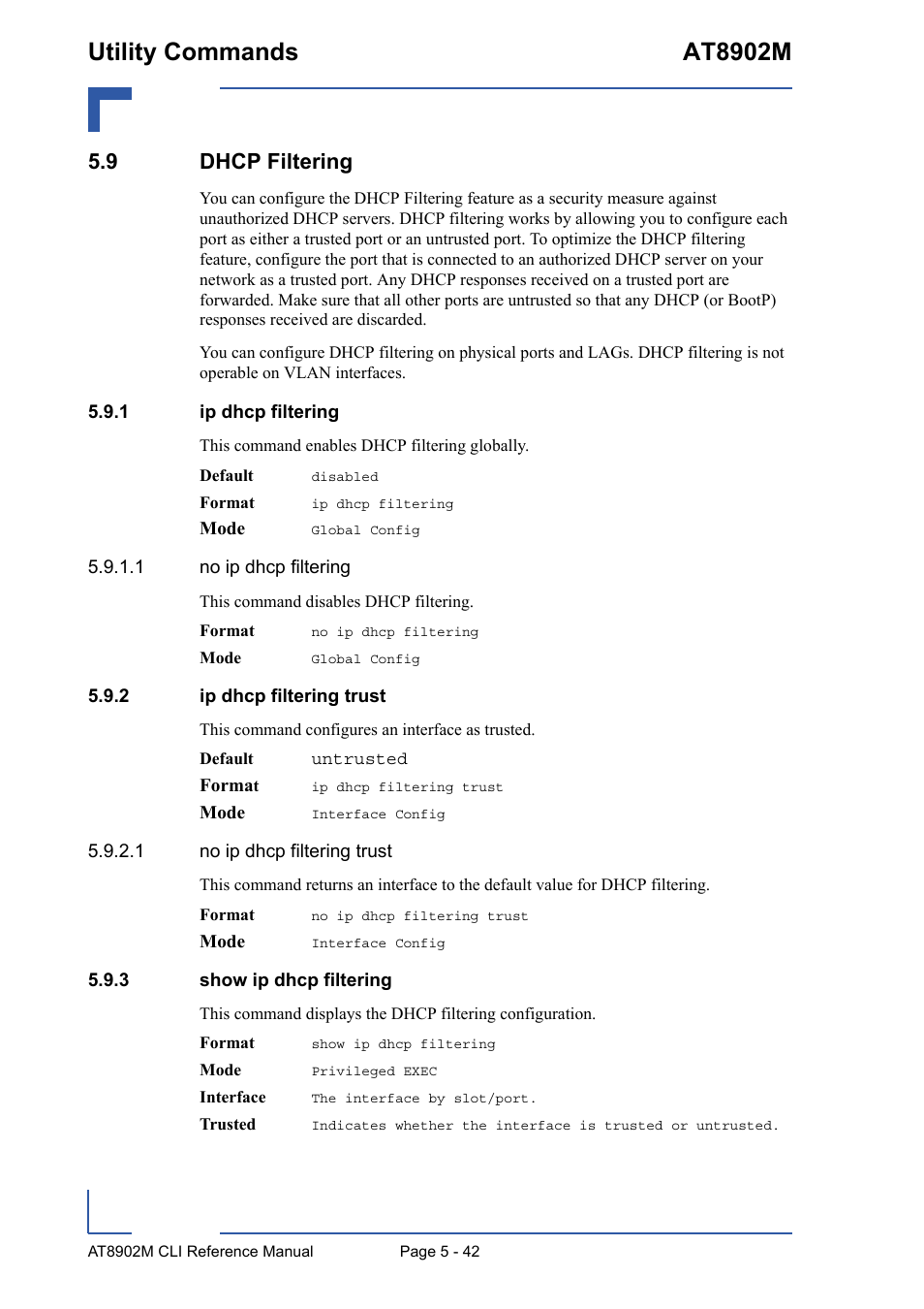 9 dhcp filtering, 1 ip dhcp filtering, 2 ip dhcp filtering trust | 3 show ip dhcp filtering, 9 dhcp filtering - 42, Ip dhcp filtering - 42, Ip dhcp filtering trust - 42, Show ip dhcp filtering - 42, Utility commands at8902m | Kontron AT8902M CLI User Manual | Page 242 / 315