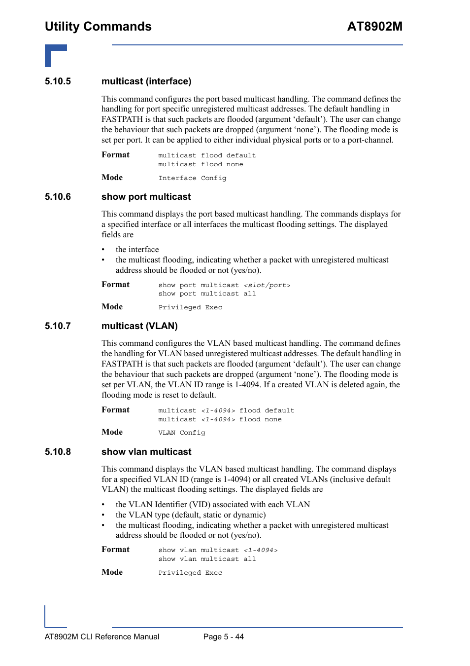 5 multicast (interface), 6 show port multicast, 7 multicast (vlan) | 8 show vlan multicast, Utility commands at8902m | Kontron AT8902M CLI User Manual | Page 244 / 315