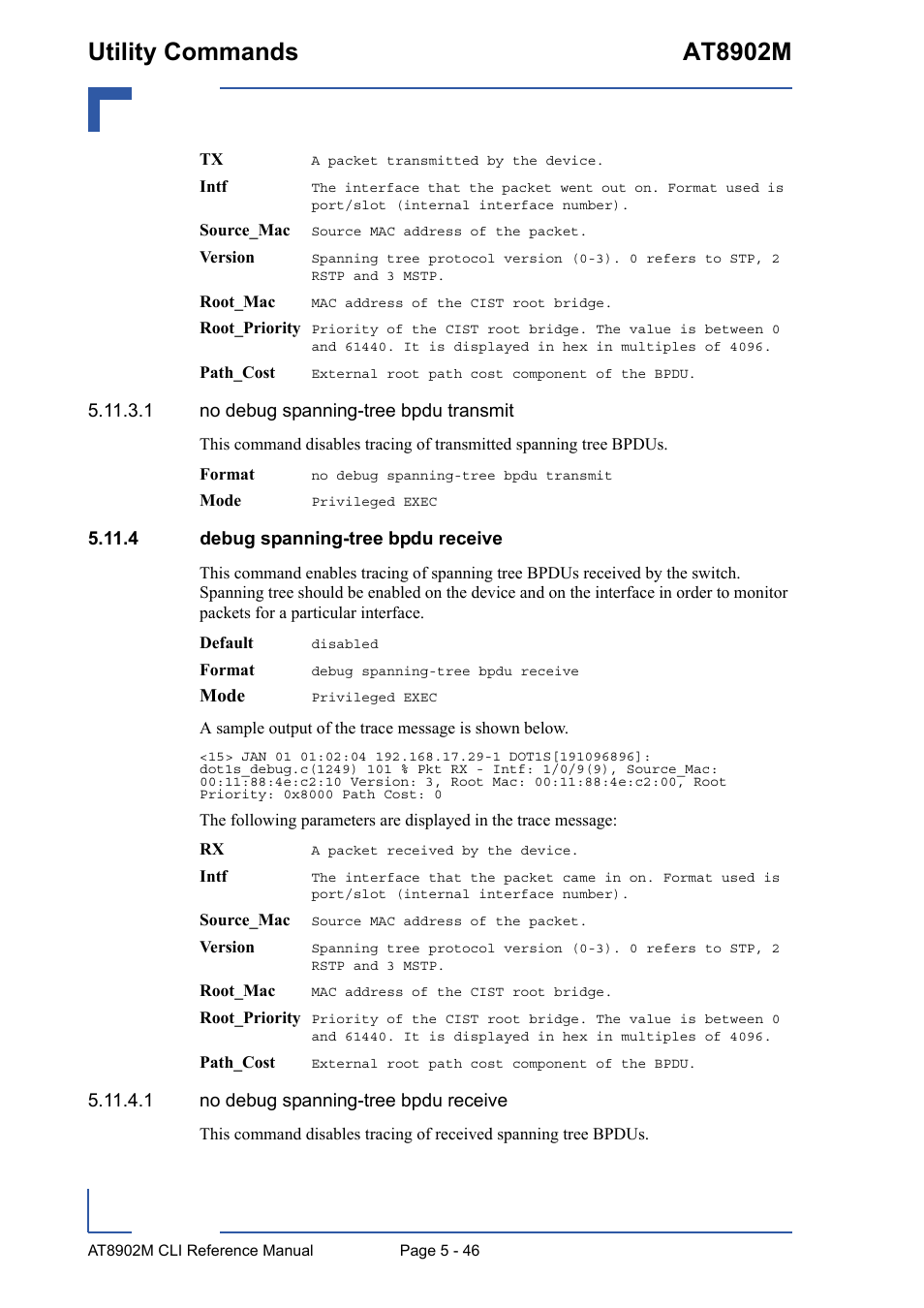 4 debug spanning-tree bpdu receive, 4 debug spanning-tree bpdu receive - 46, Utility commands at8902m | Kontron AT8902M CLI User Manual | Page 246 / 315