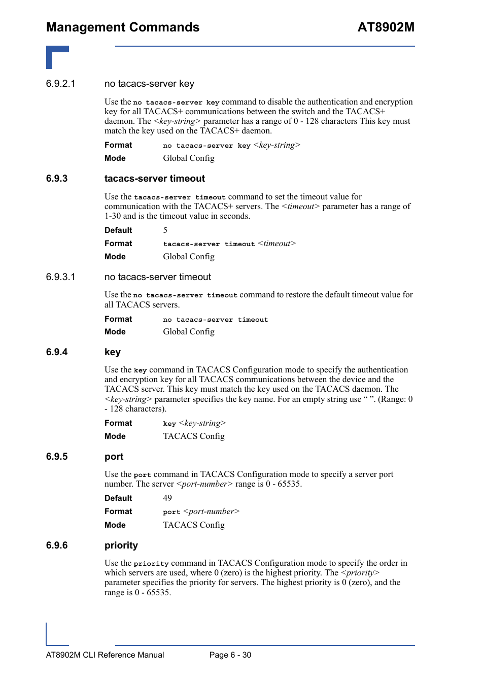 3 tacacs-server timeout, 4 key, 5 port | 6 priority, Tacacs-server timeout - 30, Key - 30, Port - 30, Priority - 30, Management commands at8902m | Kontron AT8902M CLI User Manual | Page 282 / 315