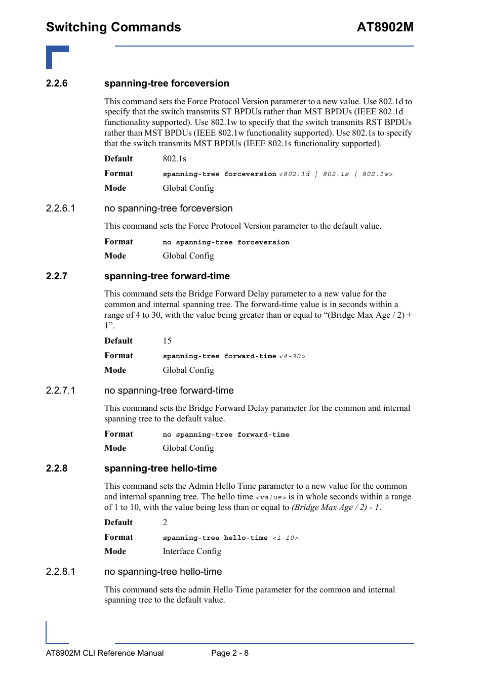 6 spanning-tree forceversion, 7 spanning-tree forward-time, 8 spanning-tree hello-time | Spanning-tree forceversion - 8, Spanning-tree forward-time - 8, Spanning-tree hello-time - 8, Switching commands at8902m | Kontron AT8902M CLI User Manual | Page 44 / 315