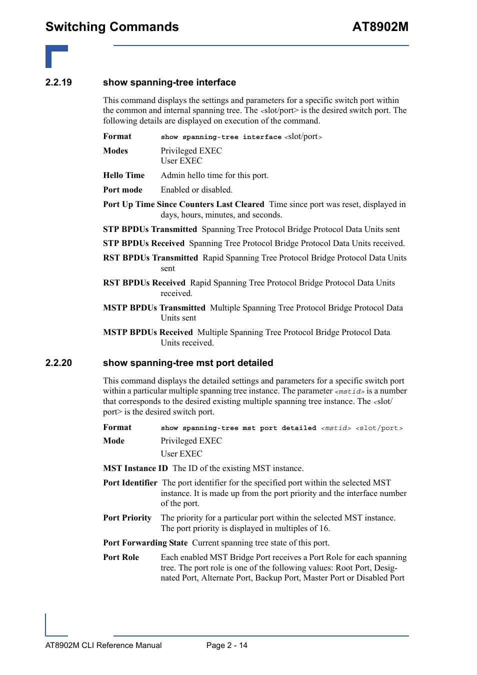 19 show spanning-tree interface, 20 show spanning-tree mst port detailed, Switching commands at8902m | Kontron AT8902M CLI User Manual | Page 50 / 315