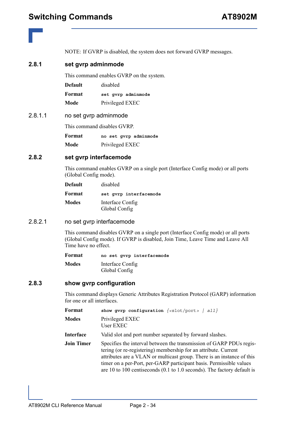 1 set gvrp adminmode, 2 set gvrp interfacemode, 3 show gvrp configuration | Set gvrp adminmode - 34, Set gvrp interfacemode - 34, Show gvrp configuration - 34, Switching commands at8902m | Kontron AT8902M CLI User Manual | Page 70 / 315