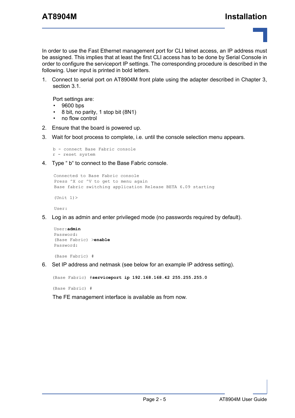 Ensure that the board is powered up, Type “ b“ to connect to the base fabric console, At8904m installation | Kontron AT8904 User Manual | Page 33 / 93