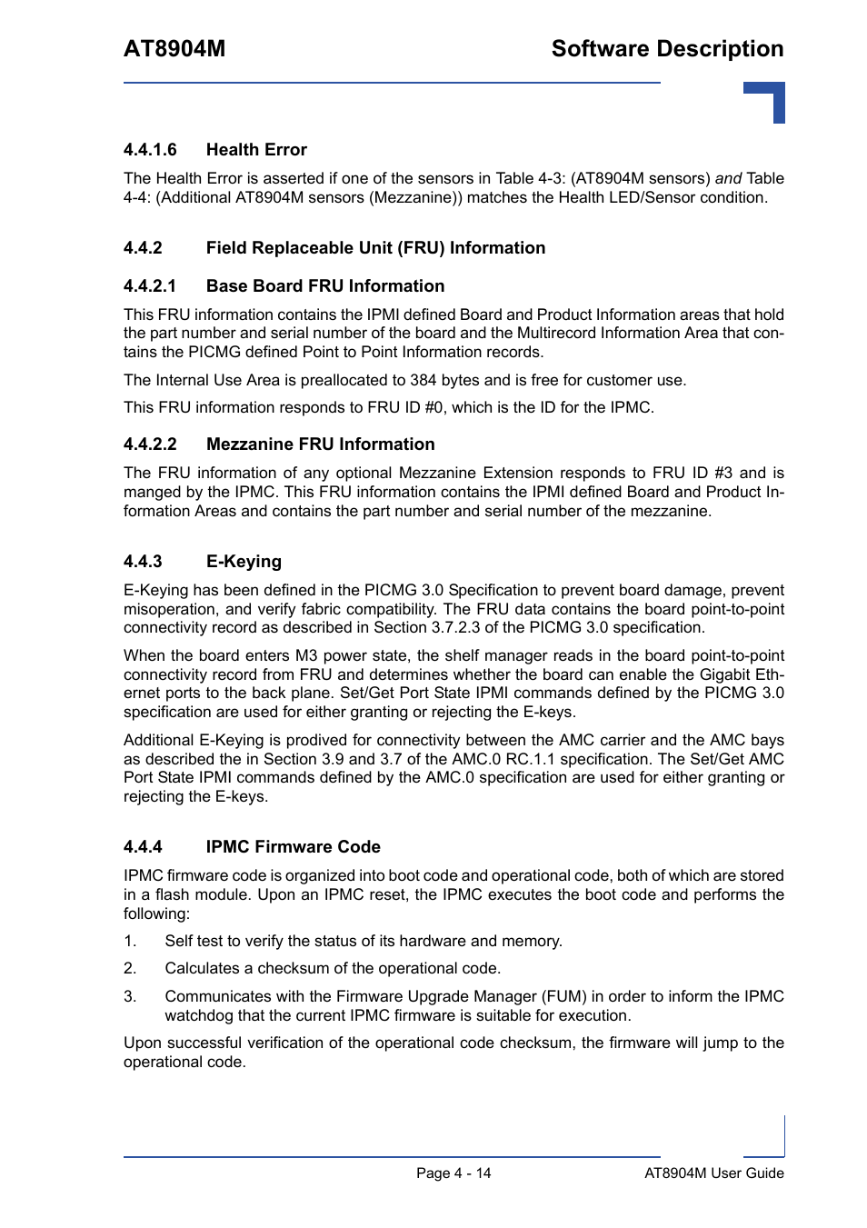 2 field replaceable unit (fru) information, 3 e-keying, 4 ipmc firmware code | 2 . calculates a checksum of the operational code, Field replaceable unit (fru) information - 14, E-keying - 14, Ipmc firmware code - 14, At8904m software description | Kontron AT8904 User Manual | Page 80 / 93