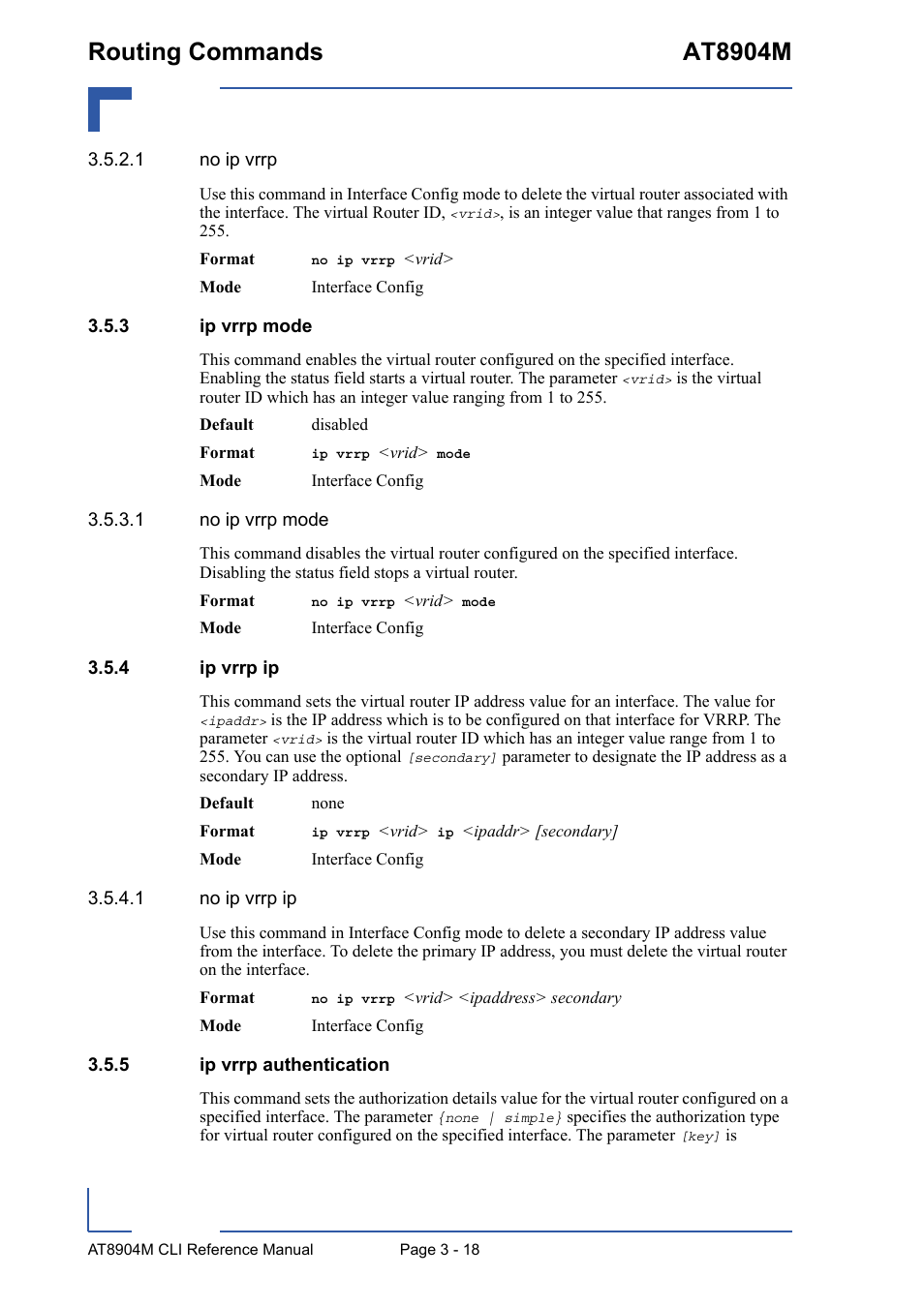 3 ip vrrp mode, 4 ip vrrp ip, 5 ip vrrp authentication | Ip vrrp mode - 18, Ip vrrp ip - 18, Ip vrrp authentication - 18, Routing commands at8904m | Kontron AT8904 CLI User Manual | Page 132 / 317