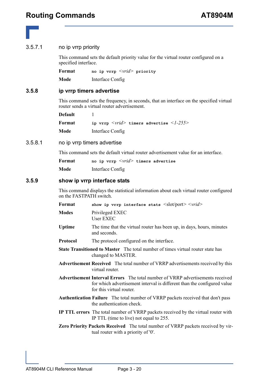 8 ip vrrp timers advertise, 9 show ip vrrp interface stats, Ip vrrp timers advertise - 20 | Show ip vrrp interface stats - 20, Routing commands at8904m | Kontron AT8904 CLI User Manual | Page 134 / 317