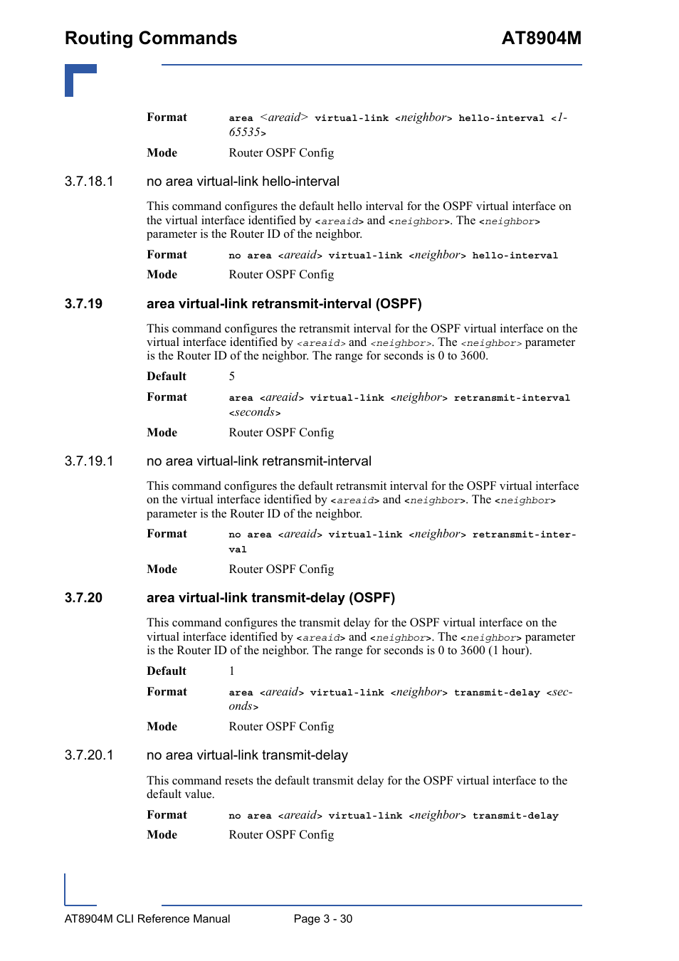 19 area virtual-link retransmit-interval (ospf), 20 area virtual-link transmit-delay (ospf), Routing commands at8904m | Kontron AT8904 CLI User Manual | Page 144 / 317