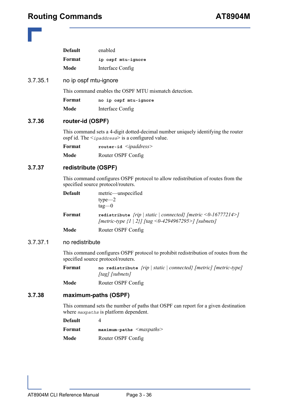 36 router-id (ospf), 37 redistribute (ospf), 38 maximum-paths (ospf) | Routing commands at8904m | Kontron AT8904 CLI User Manual | Page 150 / 317