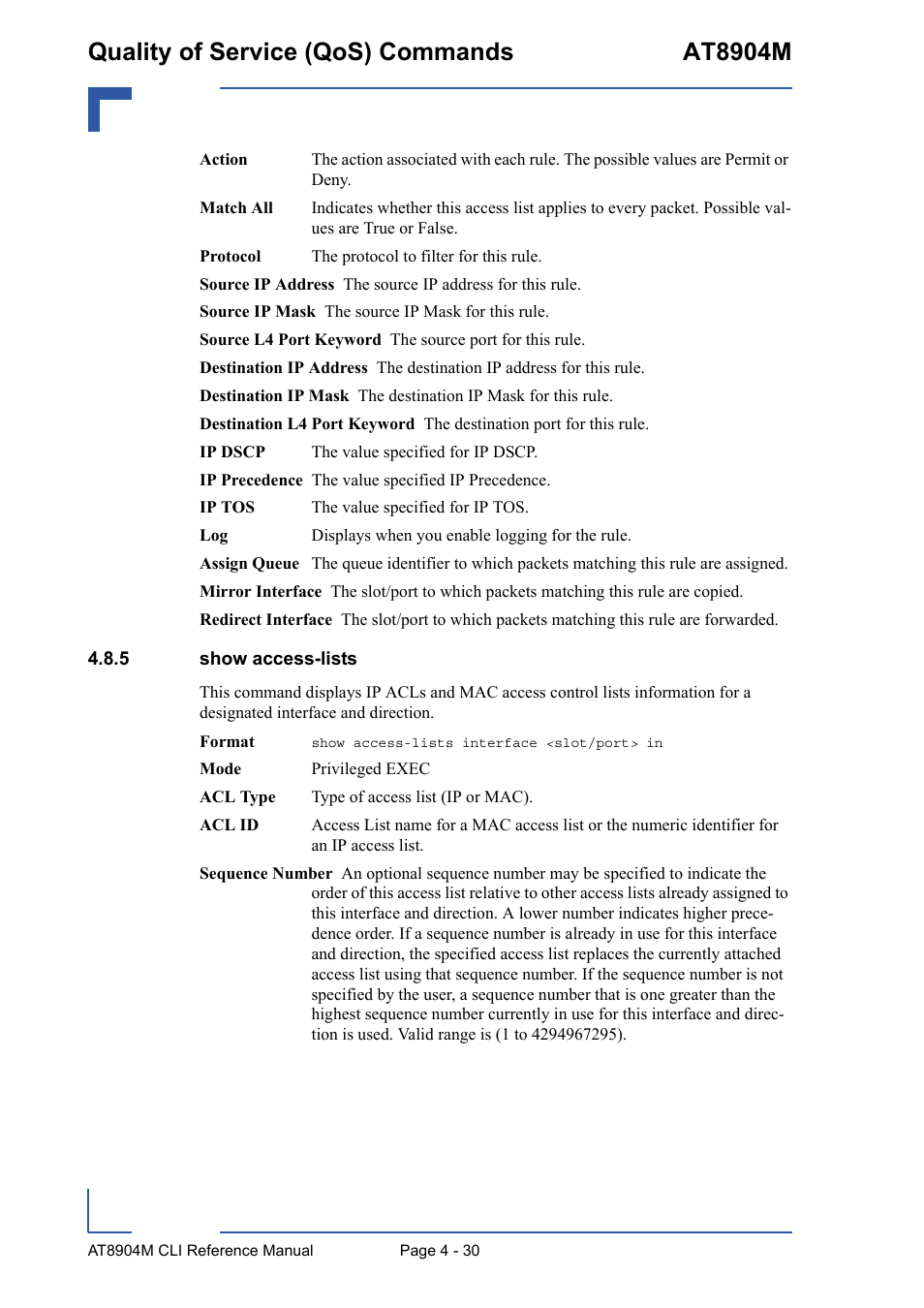 5 show access-lists, Show access-lists - 30, Quality of service (qos) commands at8904m | Kontron AT8904 CLI User Manual | Page 198 / 317