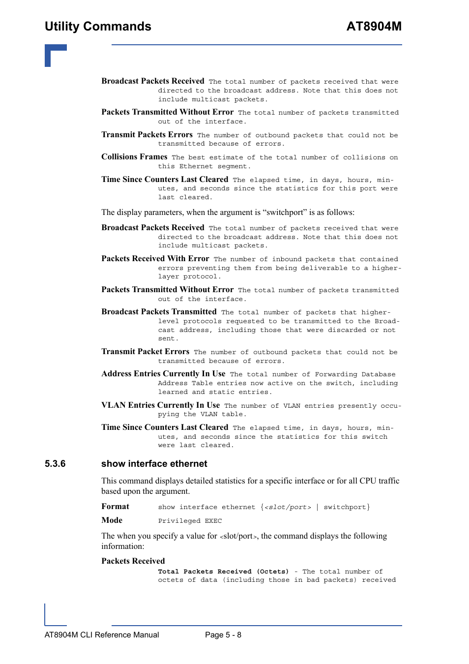 6 show interface ethernet, Show interface ethernet - 8, Utility commands at8904m | Kontron AT8904 CLI User Manual | Page 208 / 317