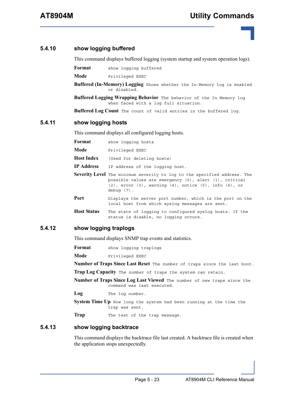 10 show logging buffered, 11 show logging hosts, 12 show logging traplogs | 13 show logging backtrace, At8904m utility commands | Kontron AT8904 CLI User Manual | Page 223 / 317