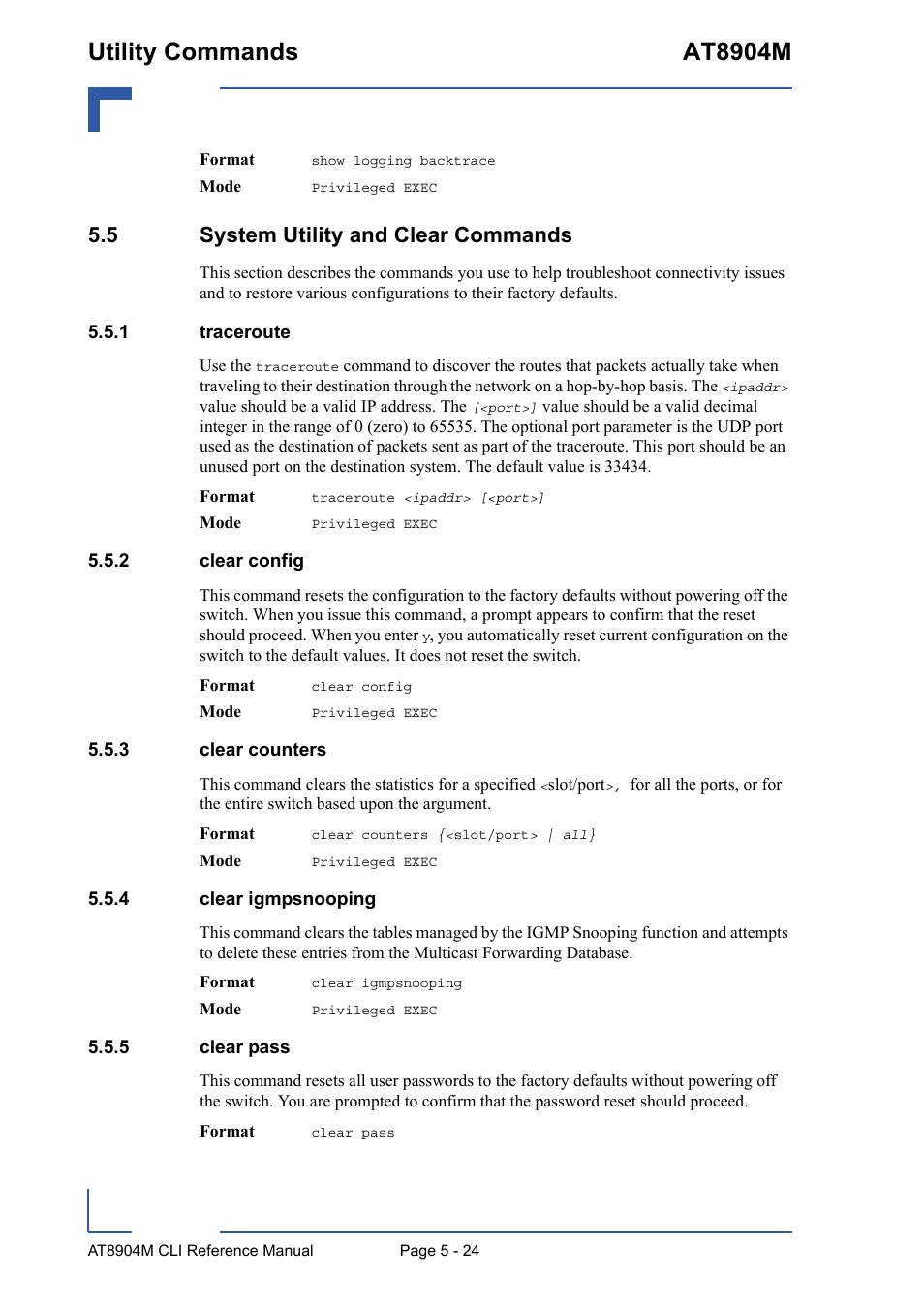 5 system utility and clear commands, 1 traceroute, 2 clear config | 3 clear counters, 4 clear igmpsnooping, 5 clear pass, 5 system utility and clear commands - 24, Traceroute - 24, Clear config - 24, Clear counters - 24 | Kontron AT8904 CLI User Manual | Page 224 / 317