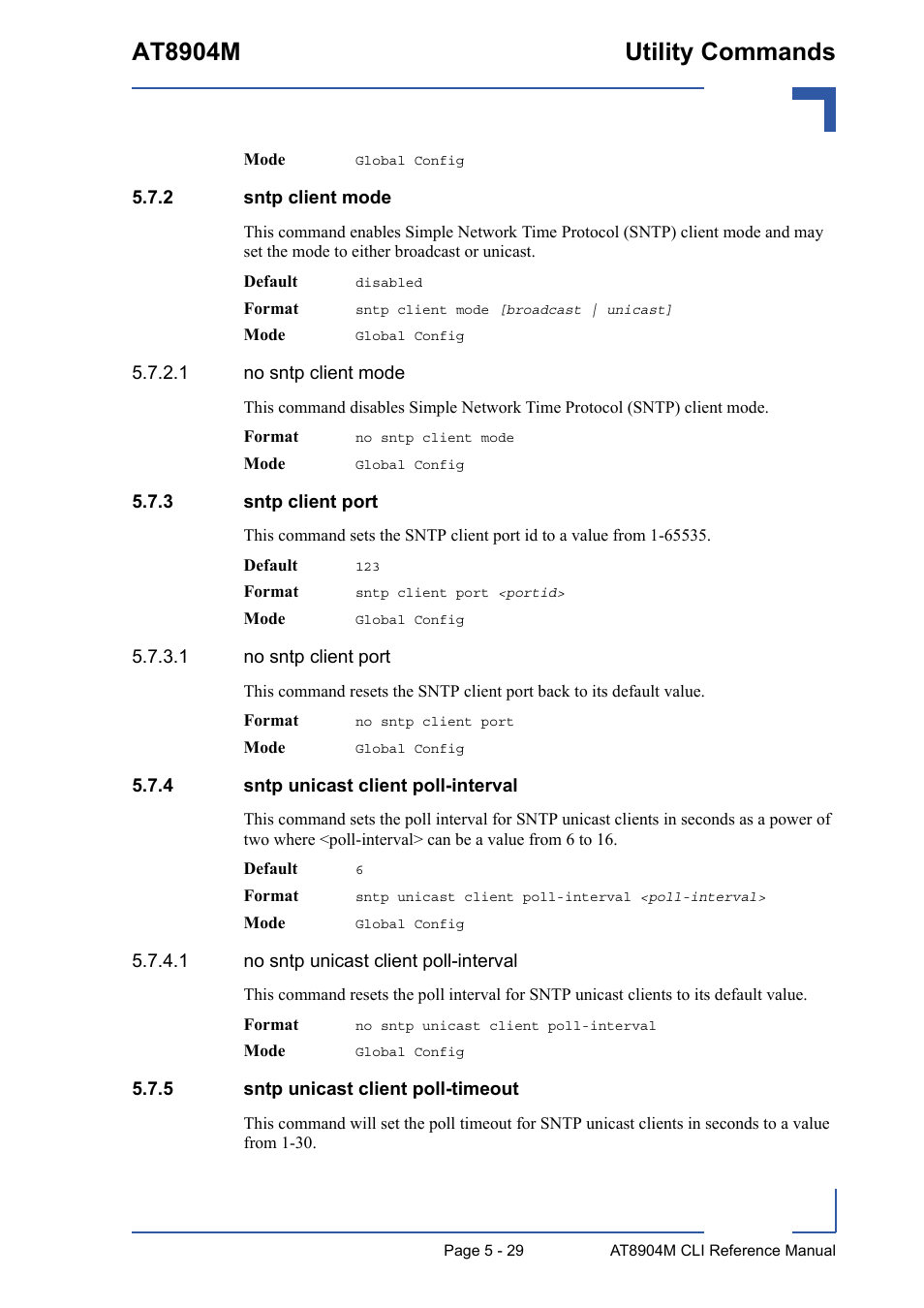 2 sntp client mode, 3 sntp client port, 4 sntp unicast client poll-interval | 5 sntp unicast client poll-timeout, Sntp client mode - 29, Sntp client port - 29, Sntp unicast client poll-interval - 29, Sntp unicast client poll-timeout - 29, At8904m utility commands | Kontron AT8904 CLI User Manual | Page 229 / 317