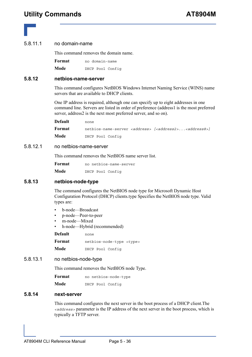 12 netbios-name-server, 13 netbios-node-type, 14 next-server | Utility commands at8904m | Kontron AT8904 CLI User Manual | Page 236 / 317