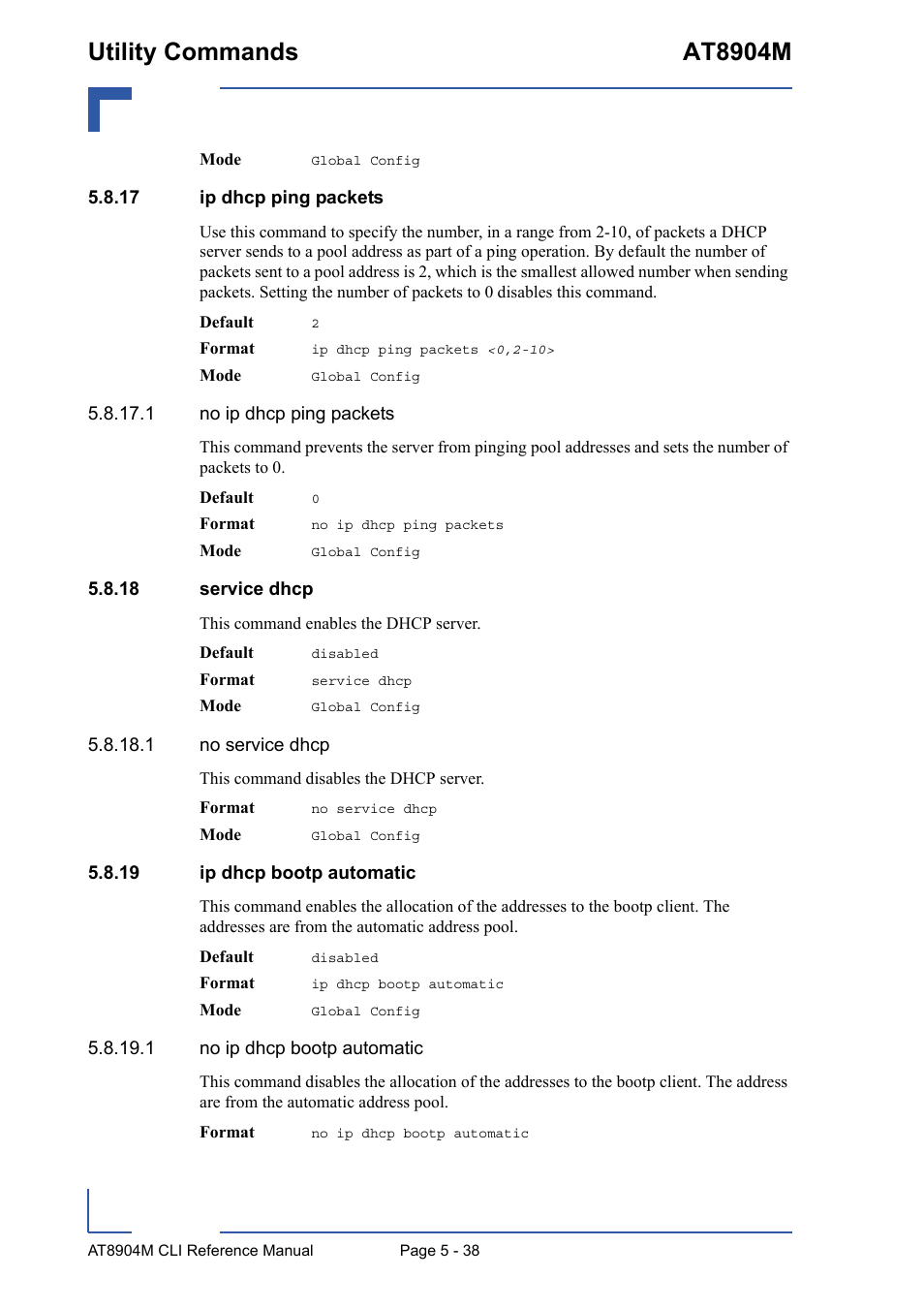 17 ip dhcp ping packets, 18 service dhcp, 19 ip dhcp bootp automatic | 19 ip dhcp bootp automatic - 38, Utility commands at8904m | Kontron AT8904 CLI User Manual | Page 238 / 317