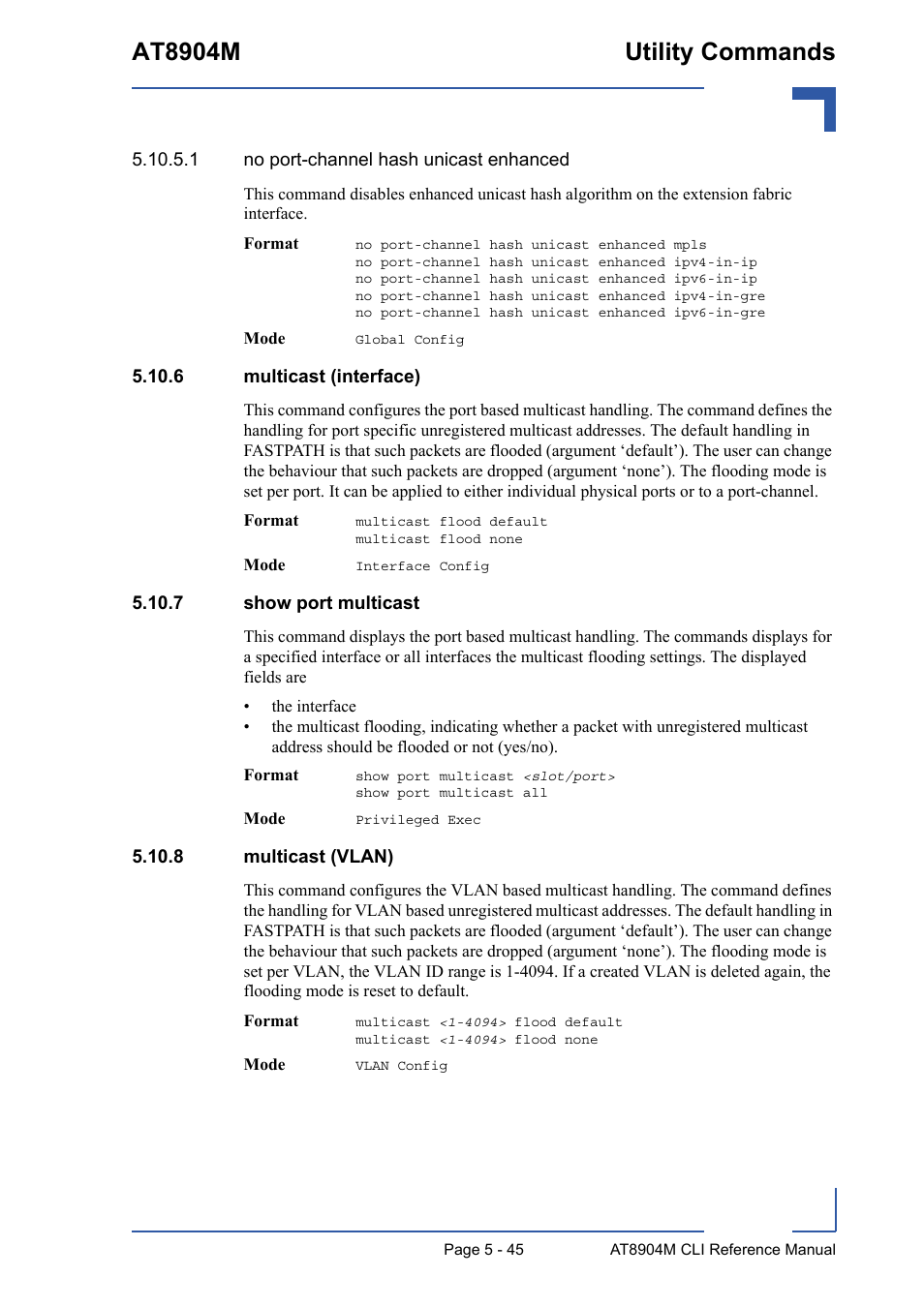 6 multicast (interface), 7 show port multicast, 8 multicast (vlan) | At8904m utility commands | Kontron AT8904 CLI User Manual | Page 245 / 317