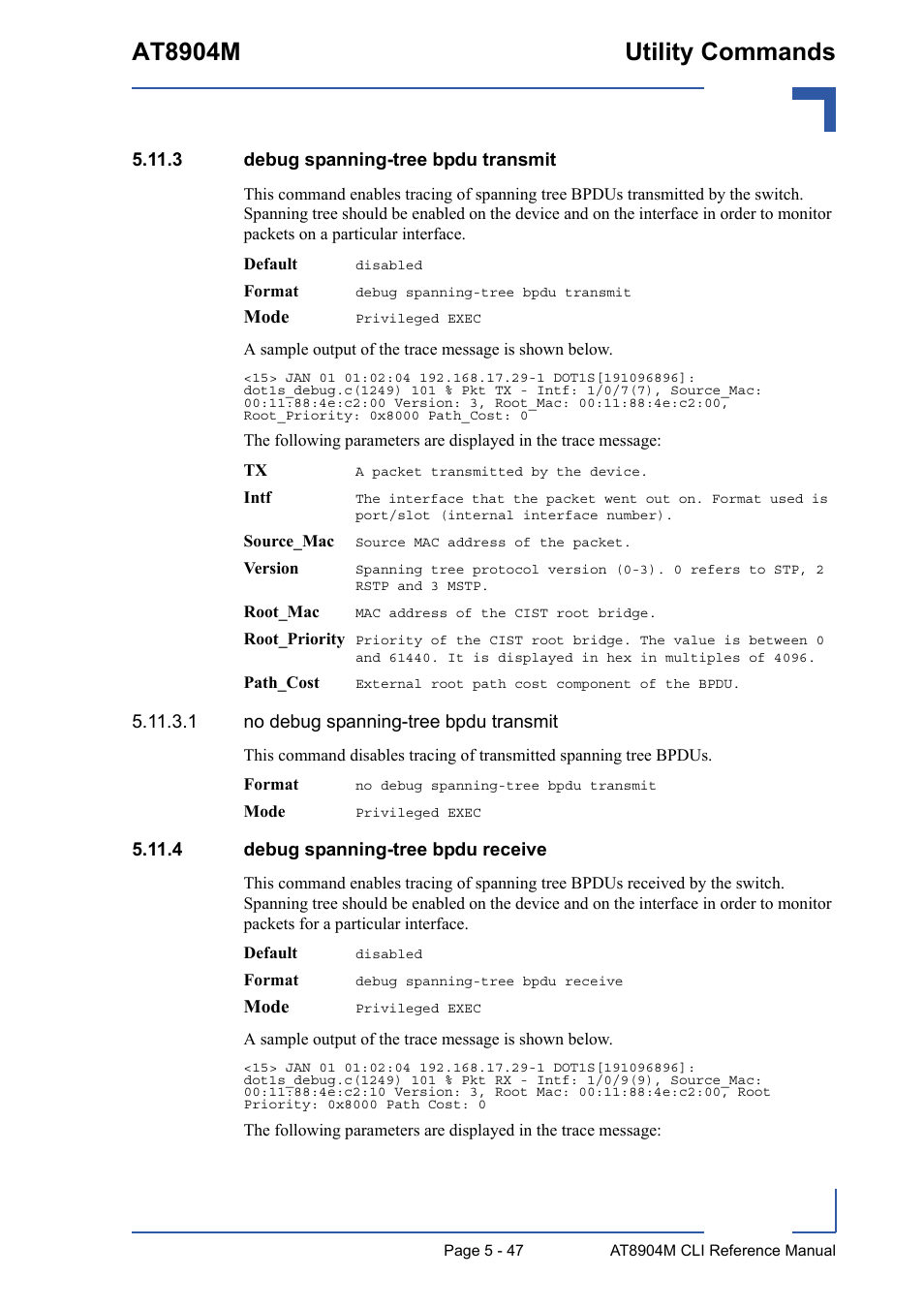 3 debug spanning-tree bpdu transmit, 4 debug spanning-tree bpdu receive, At8904m utility commands | Kontron AT8904 CLI User Manual | Page 247 / 317