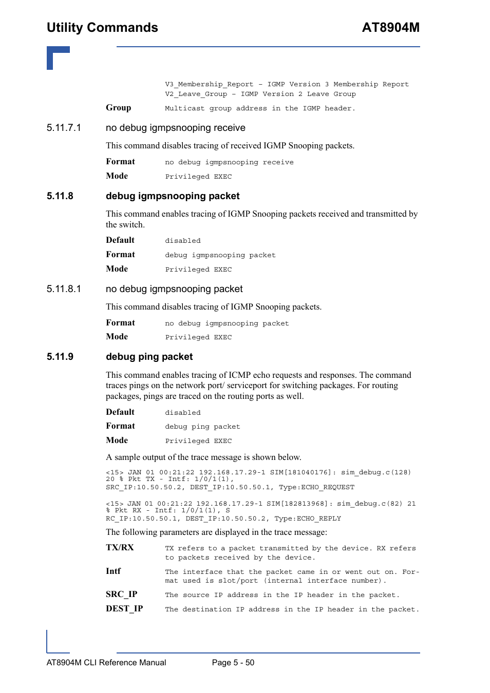 8 debug igmpsnooping packet, 9 debug ping packet, Utility commands at8904m | Kontron AT8904 CLI User Manual | Page 250 / 317