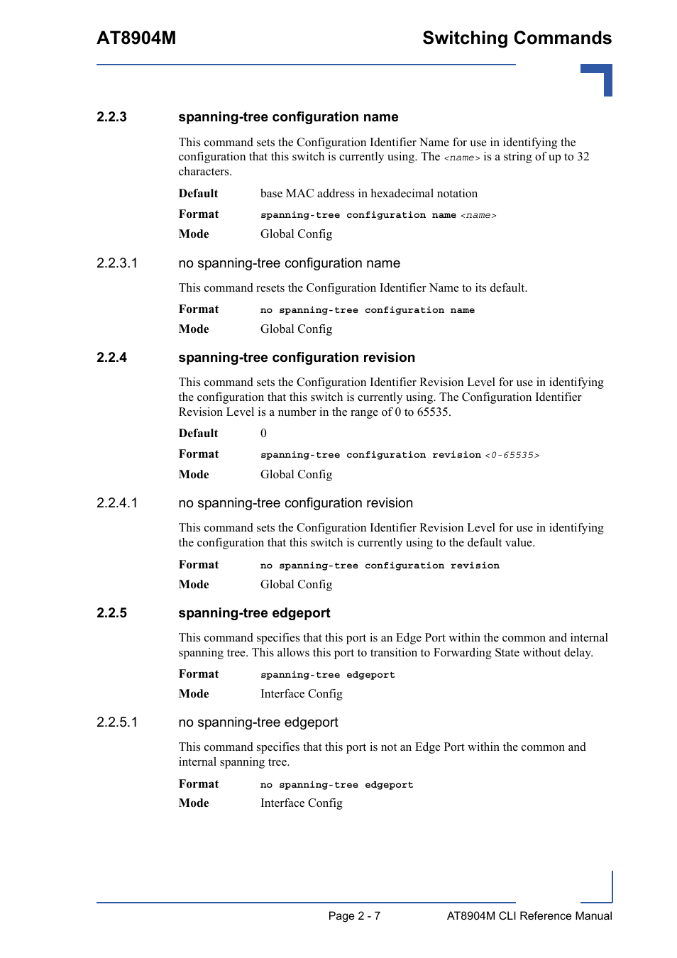 3 spanning-tree configuration name, 4 spanning-tree configuration revision, 5 spanning-tree edgeport | Spanning-tree configuration name - 7, Spanning-tree configuration revision - 7, Spanning-tree edgeport - 7, At8904m switching commands | Kontron AT8904 CLI User Manual | Page 43 / 317