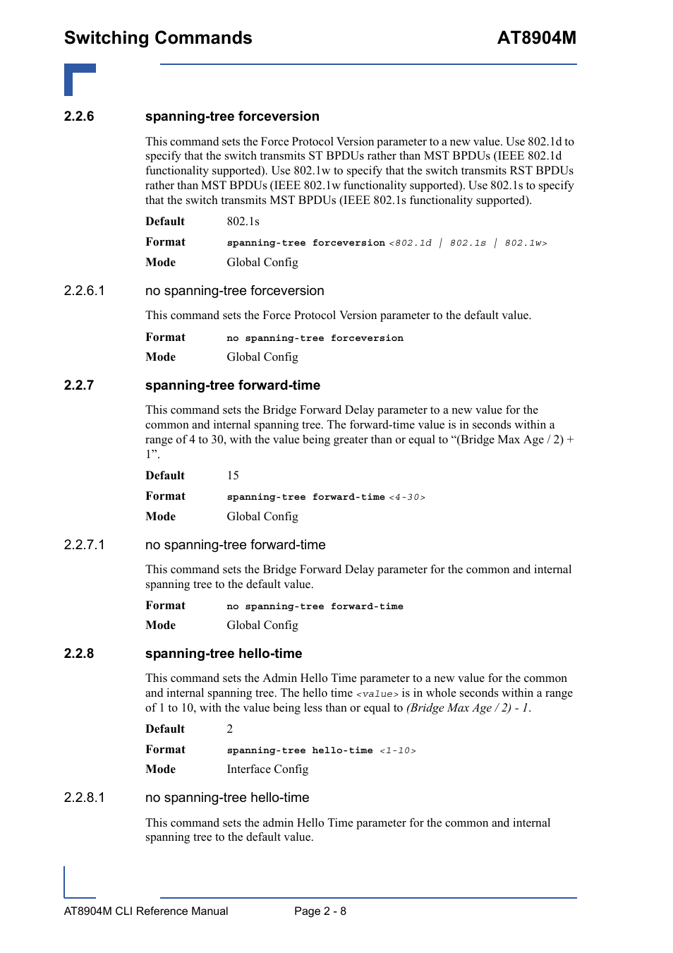 6 spanning-tree forceversion, 7 spanning-tree forward-time, 8 spanning-tree hello-time | Spanning-tree forceversion - 8, Spanning-tree forward-time - 8, Spanning-tree hello-time - 8, Switching commands at8904m | Kontron AT8904 CLI User Manual | Page 44 / 317