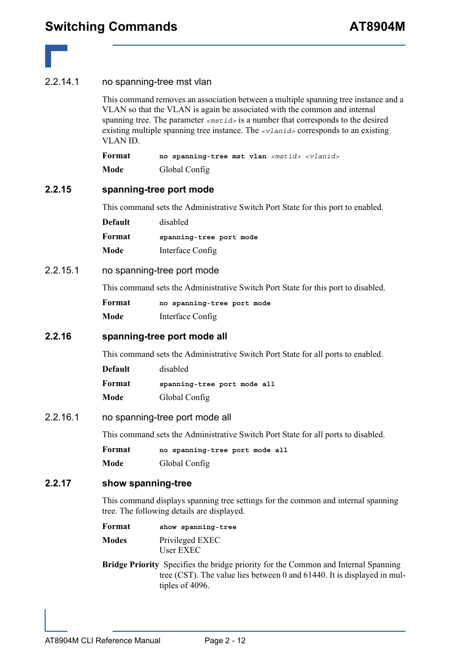 15 spanning-tree port mode, 16 spanning-tree port mode all, 17 show spanning-tree | Switching commands at8904m | Kontron AT8904 CLI User Manual | Page 48 / 317