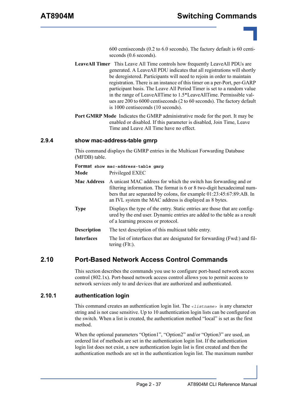 4 show mac-address-table gmrp, 10 port-based network access control commands, 1 authentication login | Show mac-address-table gmrp - 37, 10 port-based network access control commands - 37, 1 authentication login - 37, At8904m switching commands | Kontron AT8904 CLI User Manual | Page 73 / 317