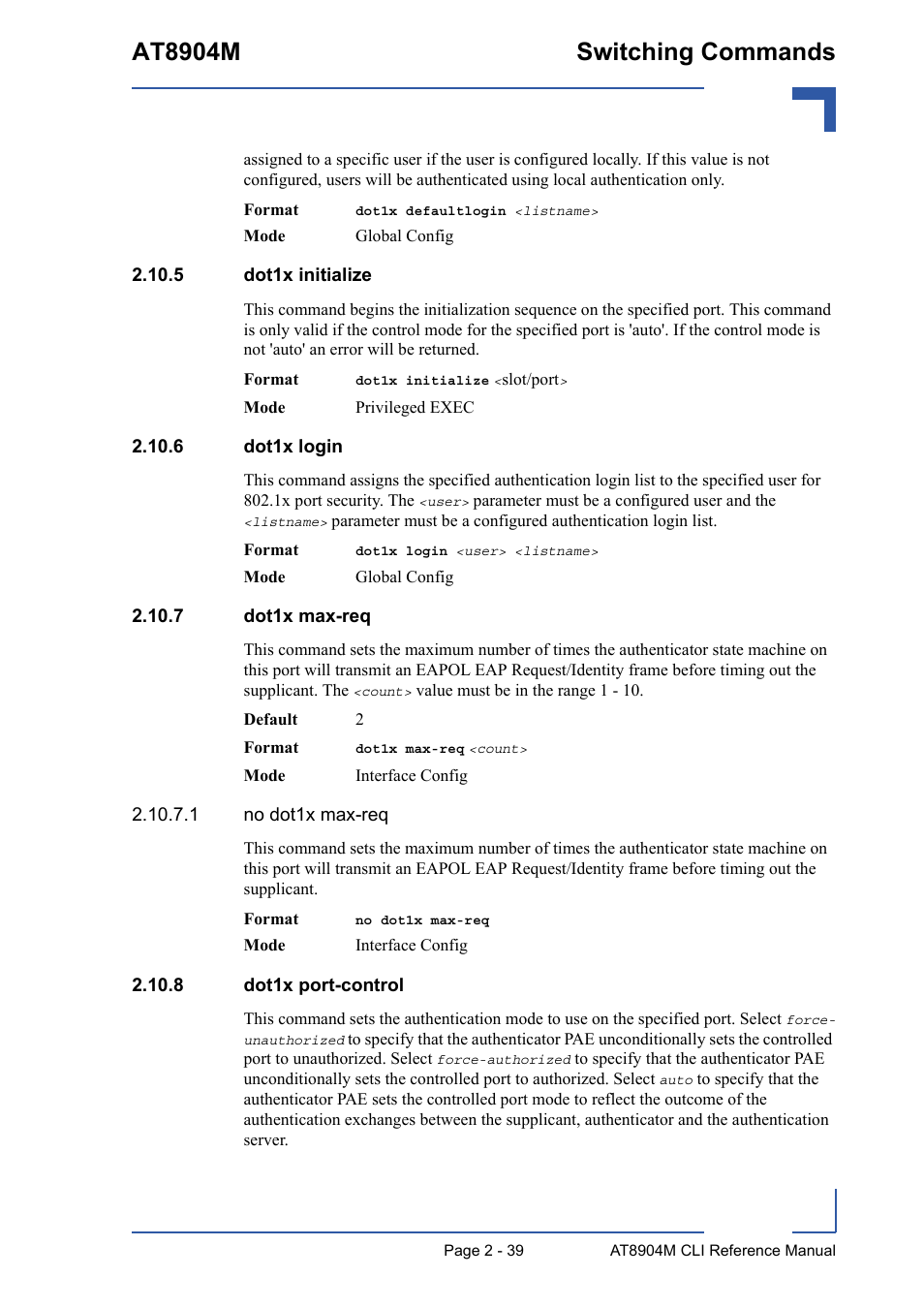 5 dot1x initialize, 6 dot1x login, 7 dot1x max-req | 8 dot1x port-control, At8904m switching commands | Kontron AT8904 CLI User Manual | Page 75 / 317